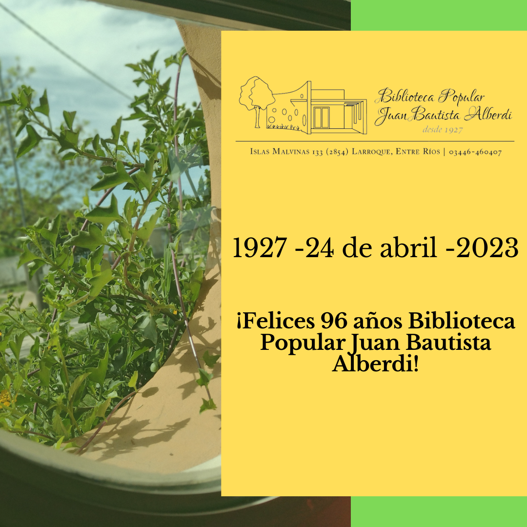 96 Aniversario de la Biblioteca Popular Juan Bautista Alberdi